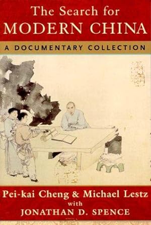 Bild des Verkufers fr The Search for Modern China " A Documentary Collection zum Verkauf von WeBuyBooks 2