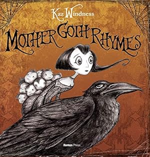 Seller image for Mother Goth Rhymes by Windness, Kaz [Hardcover ] for sale by booksXpress
