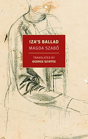 Seller image for Iza's Ballad (New York Review Books Classics) by Szabo, Magda [Paperback ] for sale by booksXpress