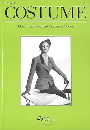 Costume. The Journal of the Costume Society. Volume 45 2011