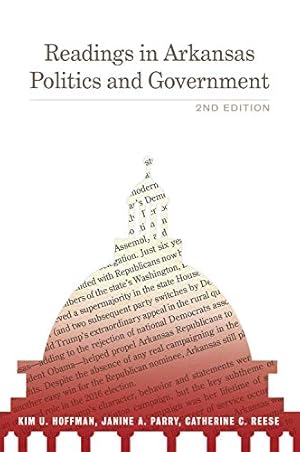 Seller image for Readings in Arkansas Politics and Government by Hoffman, Kim U., Reese, Catherine, Parry, Janine A. [Paperback ] for sale by booksXpress