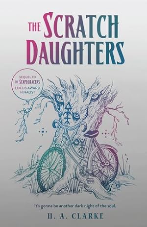 Imagen del vendedor de The Scratch Daughters (The Scapegracers) by Clarke, H. A. [Paperback ] a la venta por booksXpress