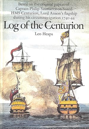 Seller image for Log of the Centurion for sale by M Godding Books Ltd