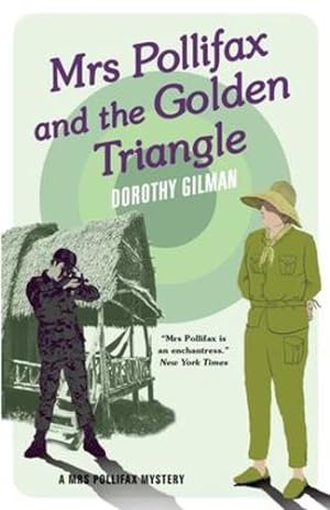 Imagen del vendedor de Mrs Pollifax and the Golden Triangle by Gilman, Dorothy [Paperback ] a la venta por booksXpress