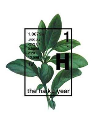 Seller image for The Haiku Year by Stipe, Michael, Martin, Douglas, Phillips, Grant Lee, Gilroy, Tom, Grace, Anna, Roth, Rick, McKay, Jim [Paperback ] for sale by booksXpress