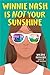Seller image for Winnie Nash Is Not Your Sunshine by Melleby, Nicole [Hardcover ] for sale by booksXpress