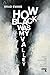 Imagen del vendedor de How Black Was My Valley: Poverty and Abandonment in a Post-Industrial Heartland by Evans, Brad [Paperback ] a la venta por booksXpress
