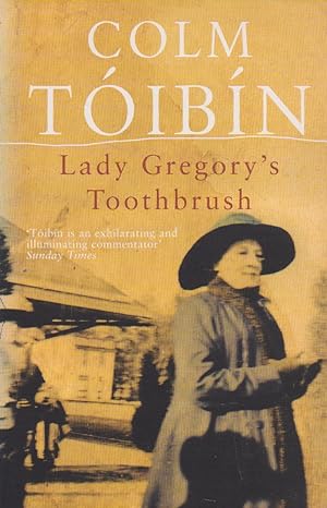 Lady Gregory's Toothbrush