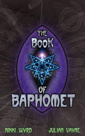 Immagine del venditore per The Book of Baphomet by Vayne, Julian, Wyrd, Nikki [Hardcover ] venduto da booksXpress