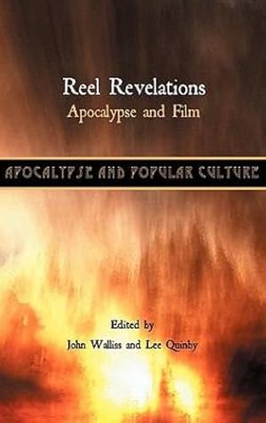 Bild des Verkufers fr Reel Revelations: Apocalypse and Film (Apocalypse and Popular Culture) [Hardcover ] zum Verkauf von booksXpress