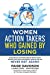Seller image for Women Action Takers Who Gained By Losing: Inspirational and Motivational Stories from Women Who Use Intermittent Fasting and Will NEVER DIET AGAIN! by Davidson, Paige, Lewis, Laurie, McEuen, Star [Paperback ] for sale by booksXpress