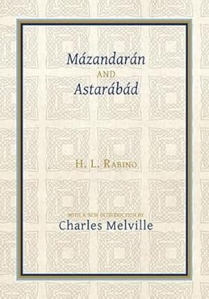Seller image for Mázandarán and Astarábád by Rabino, H.L. [Paperback ] for sale by booksXpress