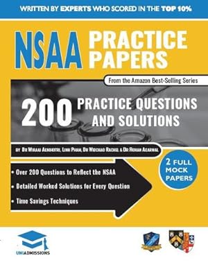 Immagine del venditore per NSAA Practice Papers: 2 Full Mock Papers, 200 Questions in the style of the NSAA, Detailed Worked Solutions for Every Question, Natural Sciences Admissions Assessment, UniAdmissions by Agnihotri, Dr Wiraaj, Pham, Linh, Rachel, Dr Weichao, Agarwal, Dr Rohan [Paperback ] venduto da booksXpress