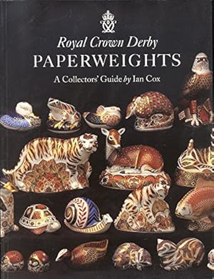 Seller image for Royal Crown Derby Paperweights: A Collectors Guide for sale by WeBuyBooks