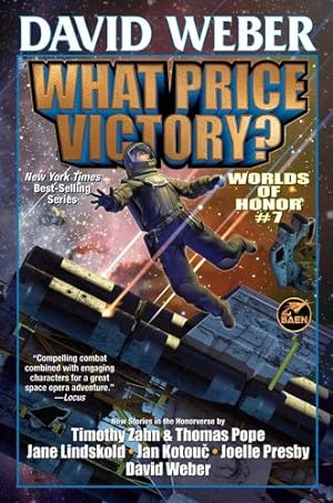 Seller image for What Price Victory? (7) (Worlds of Honor (Weber)) [Paperback ] for sale by booksXpress