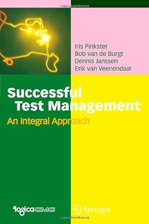 Immagine del venditore per Successful Test Management: An Integral Approach by Pinkster, Iris [Paperback ] venduto da booksXpress
