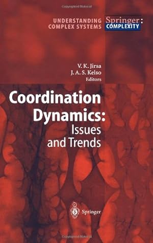 Immagine del venditore per Coordination Dynamics: Issues and Trends (Understanding Complex Systems) [Paperback ] venduto da booksXpress