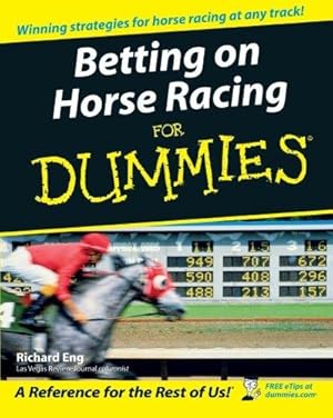 Bild des Verkufers fr Betting Horse Racing for Dummies (For Dummies Series) zum Verkauf von WeBuyBooks