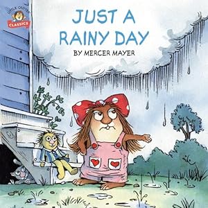 Seller image for Just a Rainy Day (Little Critter) (Pictureback(R)) by Mayer, Mercer [Paperback ] for sale by booksXpress