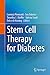 Seller image for Pluripotent Stem Cell Therapy for Diabetes [Hardcover ] for sale by booksXpress