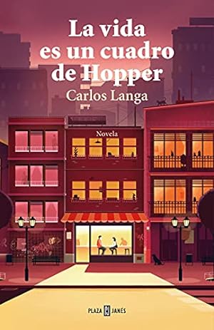 Seller image for La vida es un cuadro de Hopper / Life is a Hopper Painting (Spanish Edition) by Langa, Carlos [Hardcover ] for sale by booksXpress