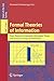 Immagine del venditore per Formal Theories of Information: From Shannon to Semantic Information Theory and General Concepts of Information (Lecture Notes in Computer Science (5363)) [Paperback ] venduto da booksXpress