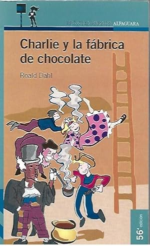 Seller image for CHARLIE Y LA FBRICA DE CHOCOLATE for sale by LLIBRERIA TECNICA
