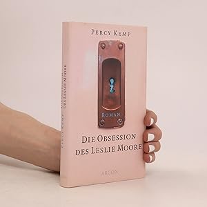 Seller image for Die Obsession des Leslie Moore for sale by Bookbot