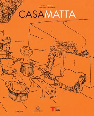 Immagine del venditore per Roberto Matta: Casa Matta by Matta Ferrari, Germana, Annicchiarico, Silvana, DellOrto, Johnny [Paperback ] venduto da booksXpress