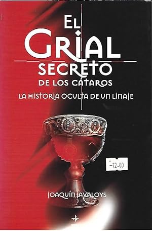 Seller image for EL GRIAL SECRETO DE LOS CTAROS for sale by LLIBRERIA TECNICA