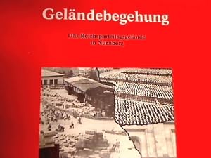 Geländebegehung. Das Reichsparteitagsgelände in Nürnberg. Geschichte für Alle e.V. (Hg.).