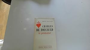 Bild des Verkufers fr Charles de foucauld le prdestin zum Verkauf von JLG_livres anciens et modernes