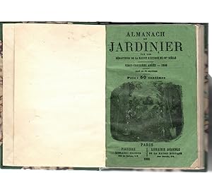 Almanach Du Jardinier Par Le Redacteurs De La Maison Rustique Du 19° Siecle . Vingt-Troisieme Annee