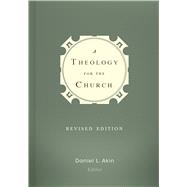 Seller image for A Theology for the Church for sale by eCampus