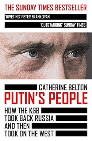 Seller image for Putin's People: A Times Book of the Year 2021 " The Story of Russias History and Politics for sale by WeBuyBooks 2