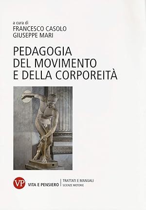 Bild des Verkufers fr Pedagogia del movimento e della corporeit zum Verkauf von Messinissa libri