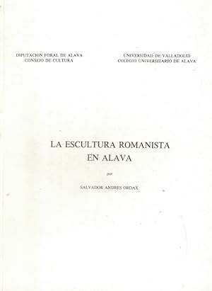Immagine del venditore per LA ESCULTURA ROMANISTA EN ALAVA venduto da Librera Torren de Rueda