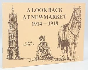 A Look Back at Newmarket 1914-1918