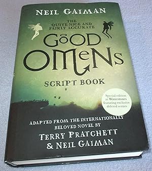 Seller image for The Quite Nice and Fairly Accurate Good Omens Script Book (1st Edition) for sale by Bramble Books