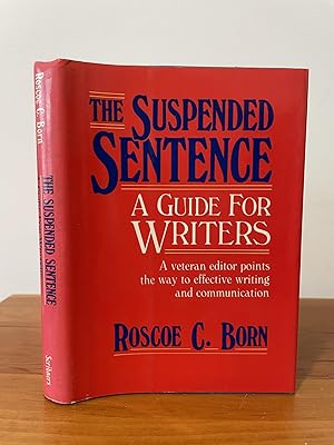 The Suspended Sentence : A Guide for Writers