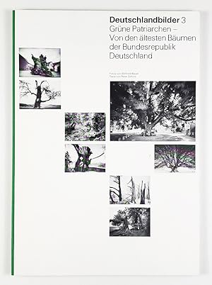 Seller image for Grne Patriarchen - Von den ltesten Bumen der Bundesrepublik Deutschland. for sale by Unterwegs Antiquariat M.-L. Surek-Becker