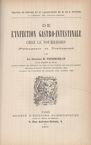 Seller image for De l'infection gastro-intestinale chez le nourrisson : (pathognie et traitement) for sale by Librairie Lalibela