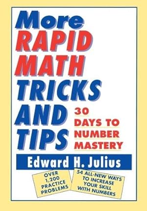 Seller image for More Rapid Math Tricks and Tips: 30 Days to Number Mastery for sale by WeBuyBooks