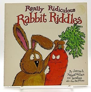Really Ridiculous Rabbit Riddles