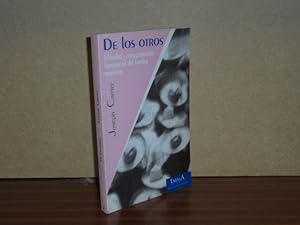 Seller image for DE LOS OTROS - Intimidad y comportamiento homosexual del hombre mexicano for sale by Libros del Reino Secreto