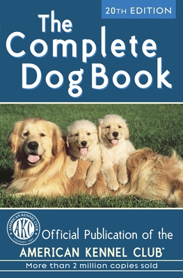 Image du vendeur pour The Complete Dog Book (Hardback or Cased Book) mis en vente par BargainBookStores