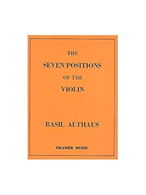 Imagen del vendedor de Basil Althaus: Seven Positions Of The Violin: Violin: Instrumental Tutor a la venta por WeBuyBooks