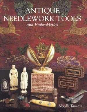 Seller image for Antique Needlework Tools and Embroideries for sale by WeBuyBooks