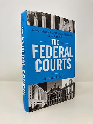 Seller image for The Federal Courts: An Essential History for sale by Southampton Books