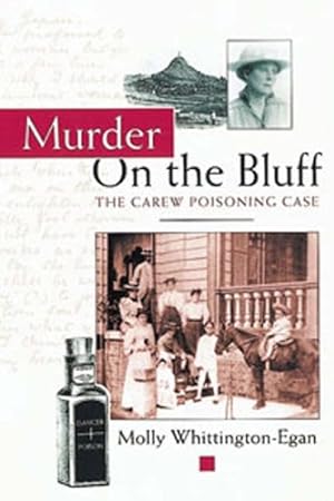 Seller image for Murder on the Bluff: Carew Poisoning Case for sale by WeBuyBooks